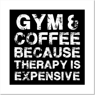 Gym & Coffee Gym Quote Gym Therapy Gym Humor Gym Rats Gym Posters and Art